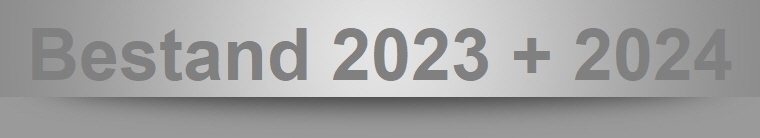 Bestand 2023 + 2024